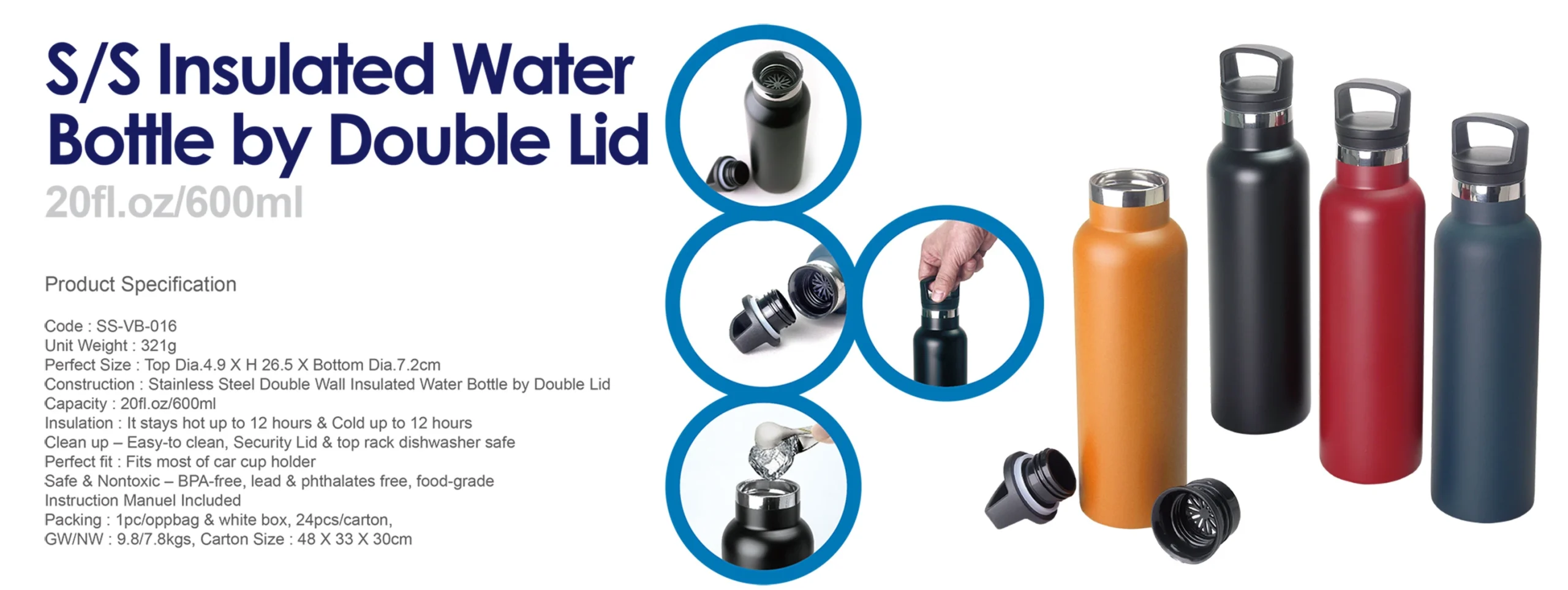 S/S Insulated Water Bottle by Double Lid